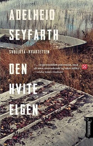 Den hvite elgen (ebok) av Adelheid Seyfarth