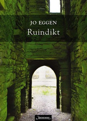 Ruindikt (ebok) av Jo Eggen