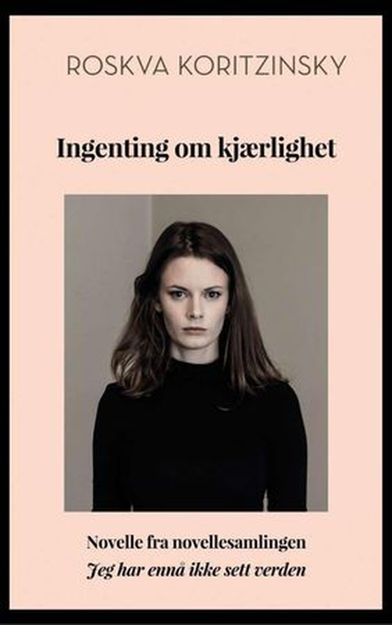 Ingenting om kjærlighet