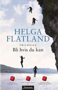 Bli hvis du kan. Reis hvis du må ; Alle vil h