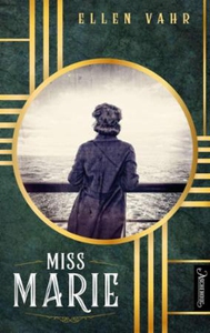 Miss Marie (ebok) av Ellen Vahr