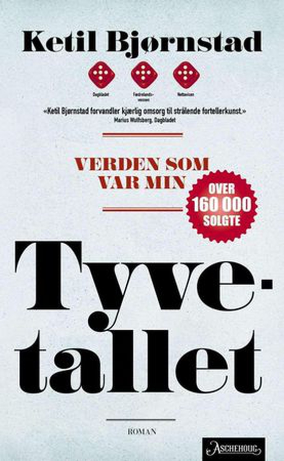 Verden som var min - Bind 5 : Tyvetallet (ebok) av Ketil Bjørnstad