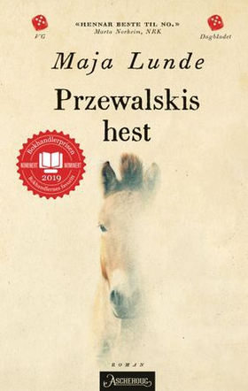 Przewalskis hest - roman (ebok) av Maja Lunde
