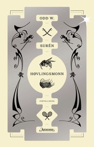 Høvlingsmonn (ebok) av Odd W. Surén