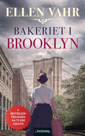 Bakeriet i Brooklyn - roman (ebok) av Ellen Vahr
