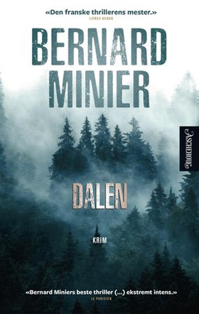 Dalen - roman (ebok) av Bernard Minier