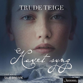 Havet syng (lydbok) av Trude Teige