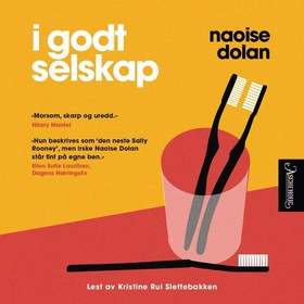 I godt selskap (lydbok) av Naoise Dolan
