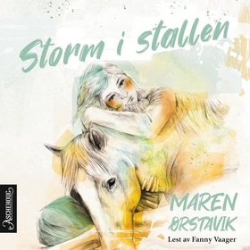 Storm i stallen (lydbok) av Maren Ørstavik