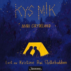 Kys mik (lydbok) av Mari Grydeland