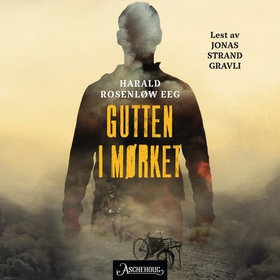 Gutten i mørket (lydbok) av Harald Rosenløw