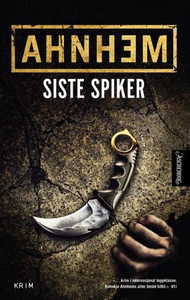 Siste spiker (ebok) av Stefan Ahnhem