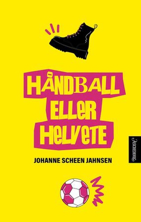 Håndball eller helvete (ebok) av Johanne Scheen Jahnsen