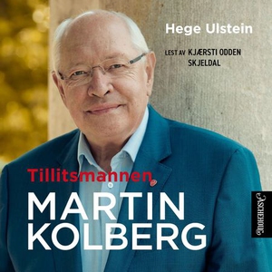 Tillitsmannen Martin Kolberg (lydbok) av Hege