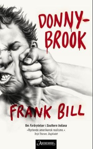 Donnybrook (ebok) av Frank Bill