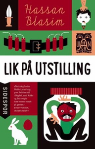 Lik på utstilling (ebok) av Hassan Blasim