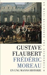 Frédéric Moreau (ebok) av Gustave Flaubert
