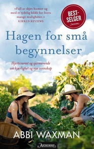 Hagen for små begynnelser (ebok) av Abbi Waxm