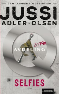 Selfies (ebok) av Jussi Adler-Olsen