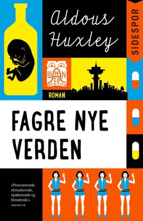 Fagre nye verden (ebok) av Aldous Huxley