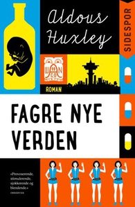 Fagre nye verden (ebok) av Aldous Huxley