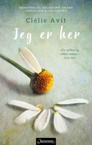 Jeg er her (ebok) av Clélie Avit
