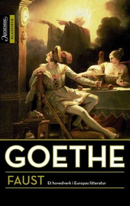Faust (ebok) av Johann Wolfgang von Goethe