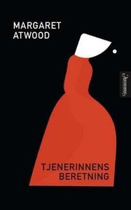Tjenerinnens beretning (ebok) av Margaret Atw