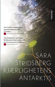 Kjærlighetens Antarktis (ebok) av Sara Strids