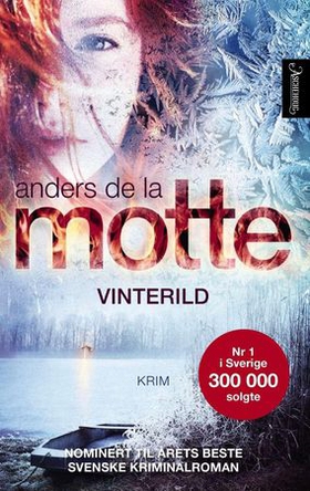 Vinterild (ebok) av Anders De la Motte