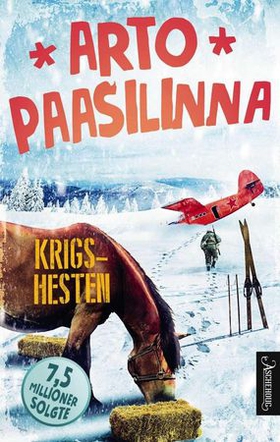 Krigshesten (ebok) av Arto Paasilinna