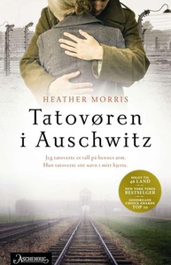 Tatovøren i Auschwitz (ebok) av Heather Morri
