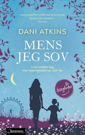 Mens jeg sov (ebok) av Dani Atkins