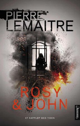 Rosy & John (ebok) av Pierre Lemaitre