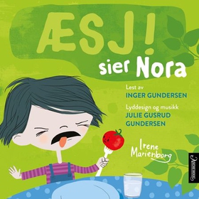 Æsj! sier Nora (lydbok) av Irene Marienborg