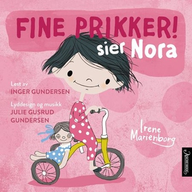 Fine prikker! sier Nora (lydbok) av Irene Marienborg