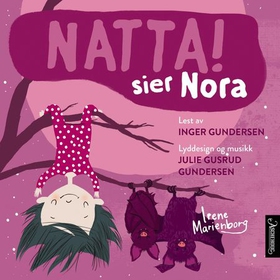 Natta! sier Nora (lydbok) av Irene Marienborg