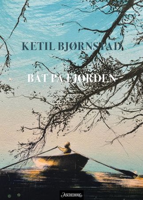 Båt på fjorden - dikt (ebok) av Ketil Bjørnstad