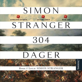 304 dager (lydbok) av Simon Stranger