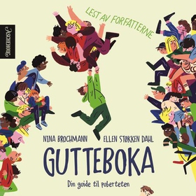 Gutteboka - din guide til puberteten (lydbok) av Nina Brochmann