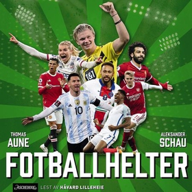 Fotballhelter (lydbok) av Thomas Aune, Alek
