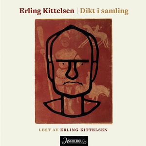 Dikt i samling (lydbok) av Erling Kittelsen