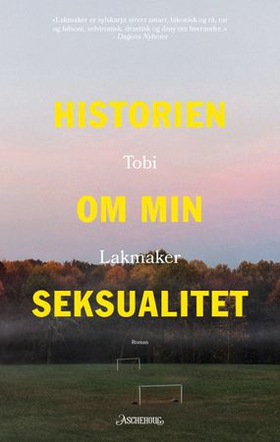 Historien om min seksualitet (ebok) av Tobi Lakmaker