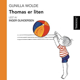 Thomas er liten (lydbok) av Gunilla Wolde