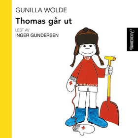 Thomas går ut (lydbok) av Gunilla Wolde
