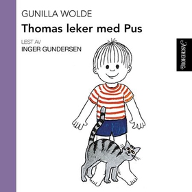 Thomas leker med pus (lydbok) av Gunilla Wolde