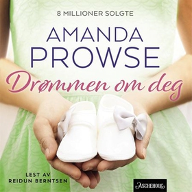 Drømmen om deg (lydbok) av Amanda Prowse