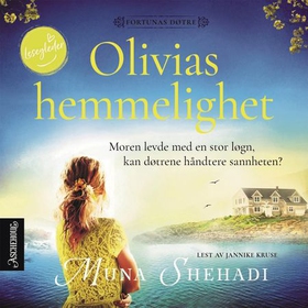 Olivias hemmelighet (lydbok) av Muna Shehad