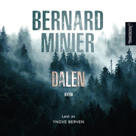 Dalen - roman (lydbok) av Bernard Minier