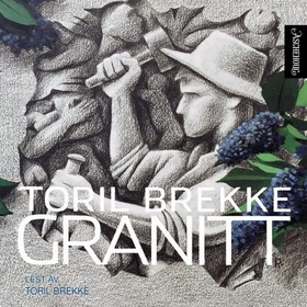 Granitt (lydbok) av Toril Brekke